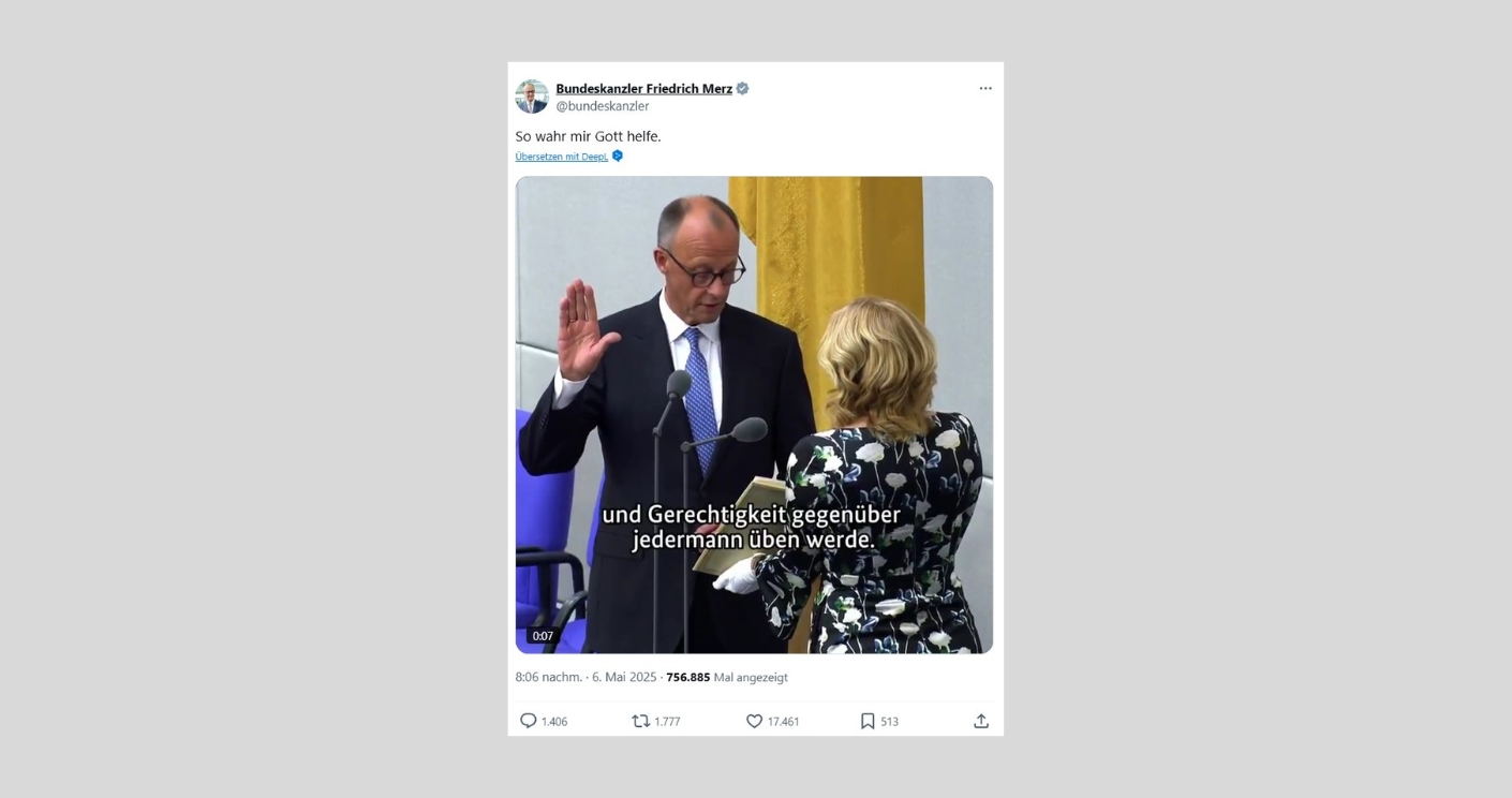 Screenshot eines Posts auf X vom Bundeskanzler-Account, das die Vereidigung von Friedrich Merz zeigt. Dazu die Bildunterschrift: Der Bundeskanzler-Account erzielt hohe Engagement-Raten, besonders, wenn Friedrich Merz zu sehen ist. Hier bei seiner Vereidigung im Mai 2025. © Screenshot X/@bundeskanzler