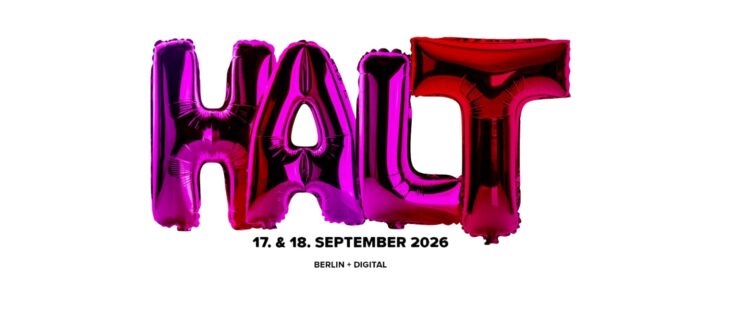 Luftballons in Pink und Lila formen das Wort „HALT“ mit dem Datum „17. & 18. SEPTEMBER 2026“ darunter.
