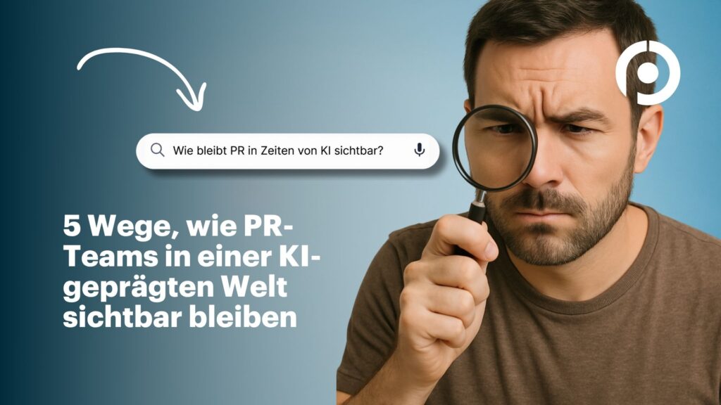 Mann mit Lupe schaut nachdenklich, Textfeld mit Suchanfrage zu PR in der KI-Welt im Hintergrund.